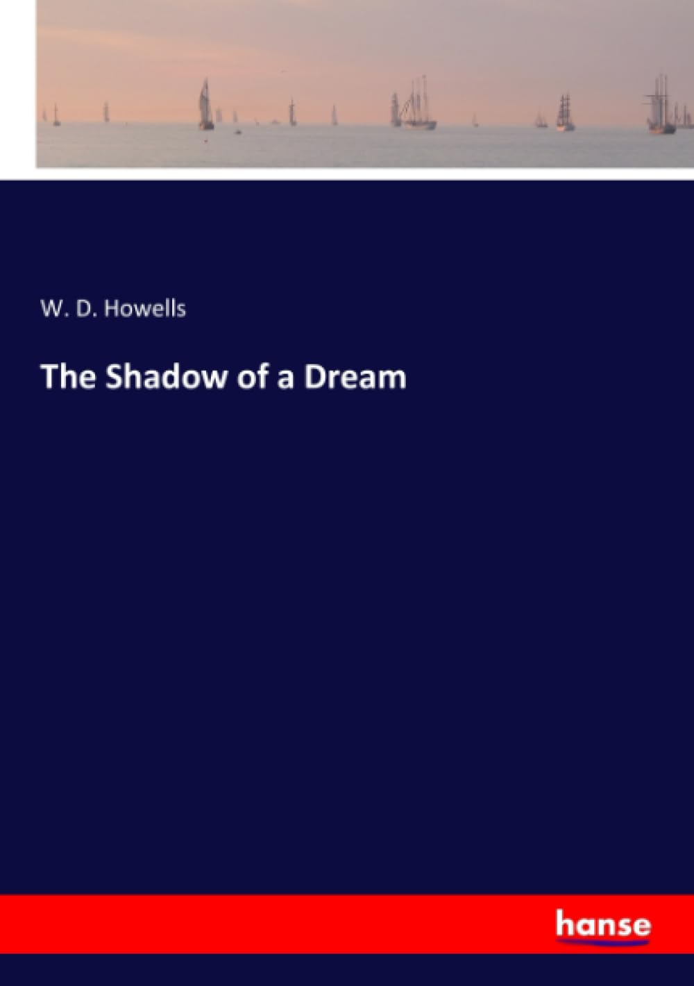 Product Image: The Shadow of a Dream