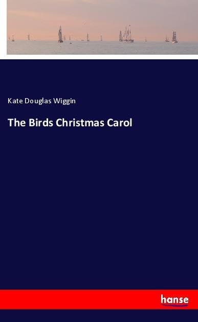The Birds Christmas Carol Fairy Tales & Legends