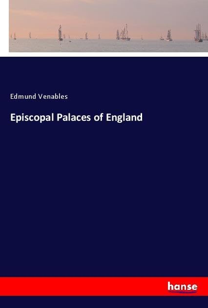 Episcopal Palaces of England General education