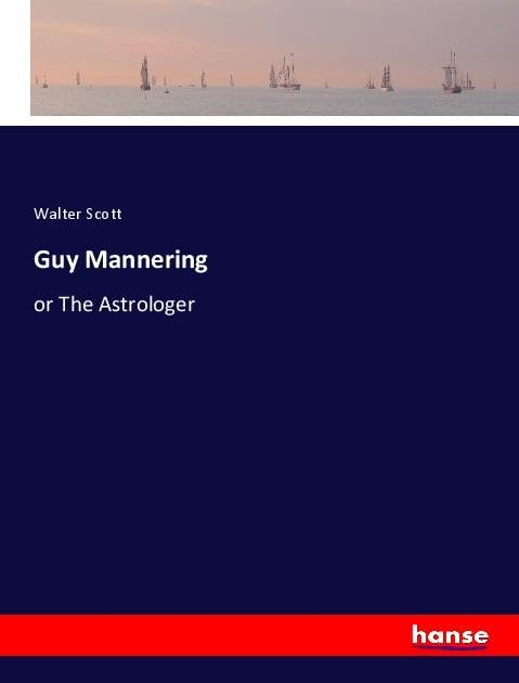 Guy Mannering Classics