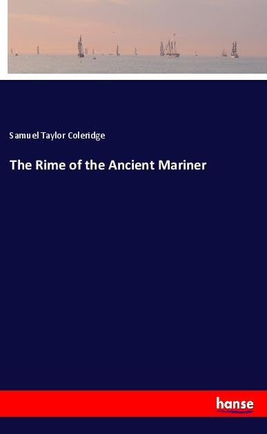 The Rime of the Ancient Mariner Fairy Tales & Legends