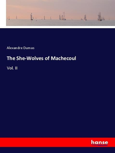 The She-Wolves of Machecoul Classics