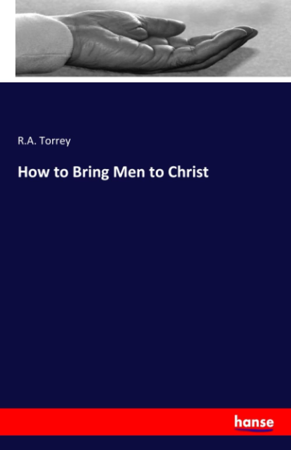 How to Bring Men to Christ Religion & Esotericism