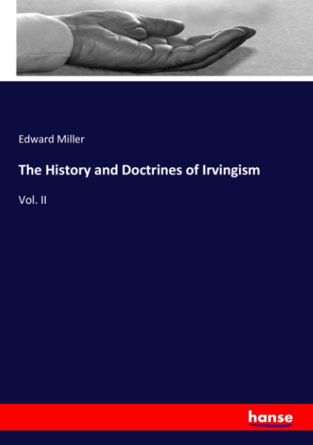 The History and Doctrines of Irvingism Religion & Esotericism