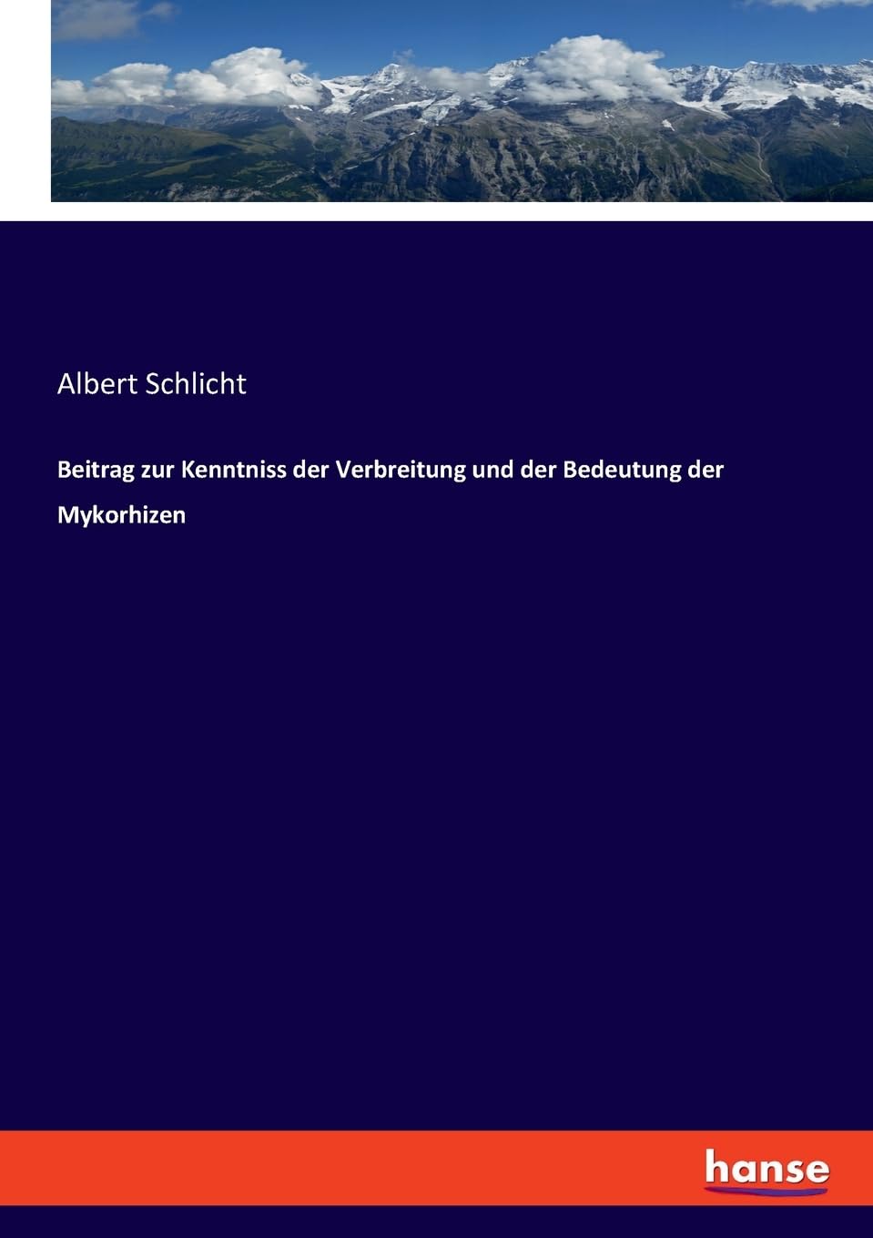 Beitrag zur Kenntniss der Verbreitung und der Bedeutung der Mykorhizen Business & Technology