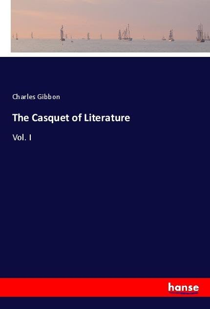 The Casquet of Literature Fairy Tales & Legends