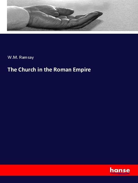 The Church in the Roman Empire Religion & Esotericism