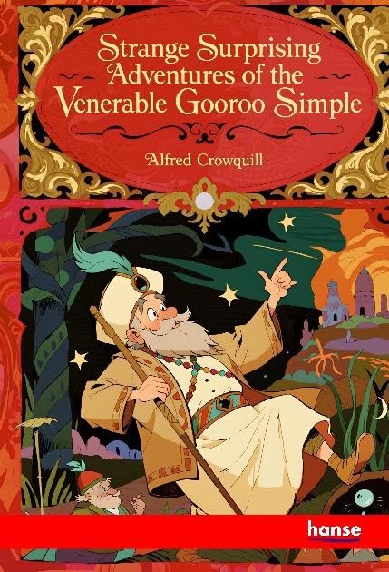 Strange surprising adventures of the venerable Gooroo Simple Classics