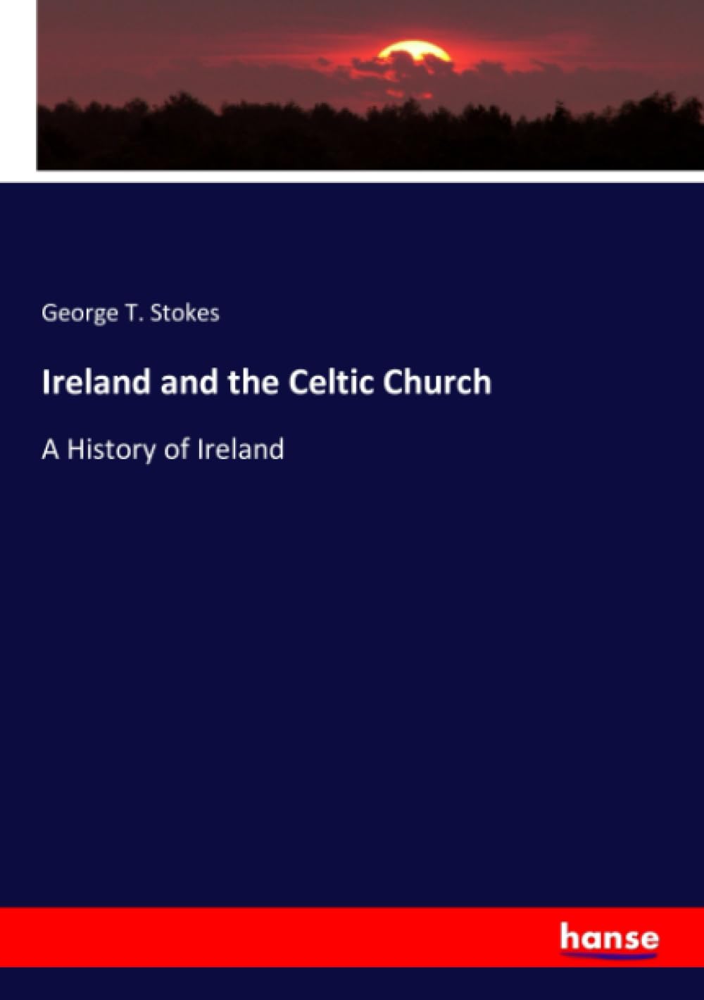 Ireland and the Celtic Church Natural Sciences