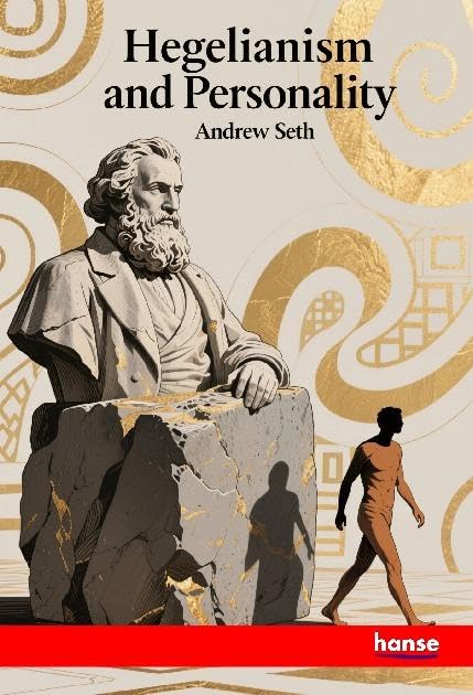 Hegelianism and Personality Books