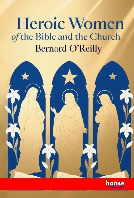 Heroic Women of the Bible and the Church Religion & Esotericism