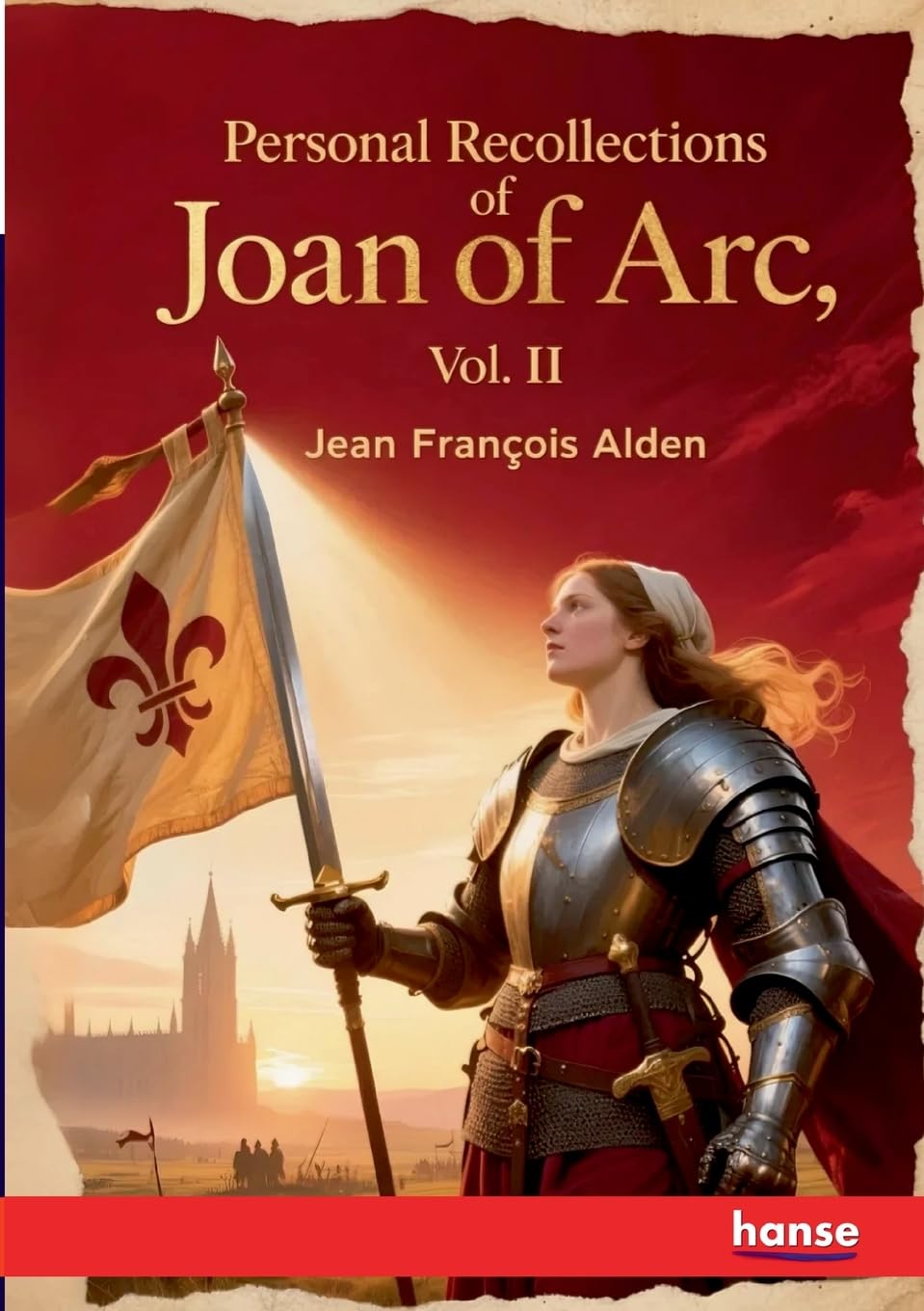 Personal Recollections of Joan Of Arc Contemporary literature