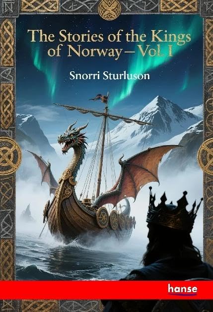 The Stories of the Kings of Norway Fairy Tales & Legends