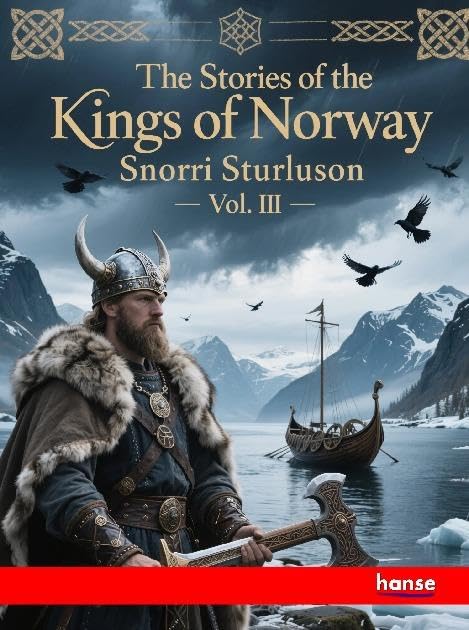 The Stories of the Kings of Norway Fairy Tales & Legends