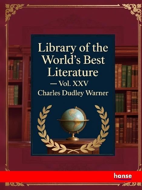 Library of the World's Best Literature Personalities