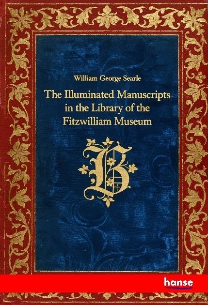 The Illuminated Manuscripts in the Library of the Fitzwilliam Museum Books