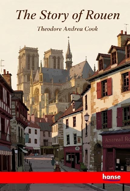 The Story of Rouen Natural Sciences