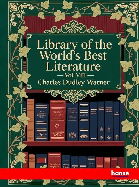 Library of the World's Best Literature Books