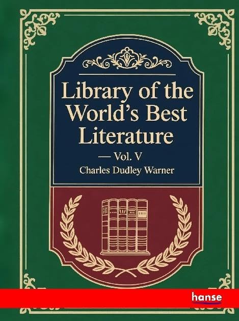 Library of the World's Best Literature Books
