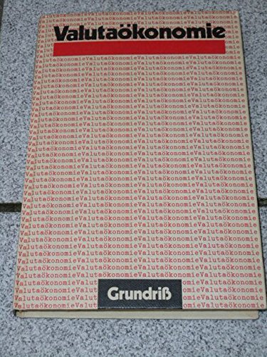 Valutaökonomie - Grundriß Books