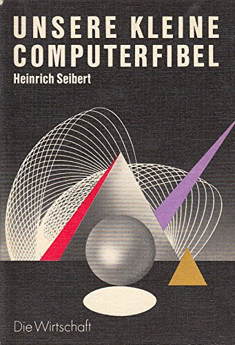 Unsere kleine Computerfibel Books