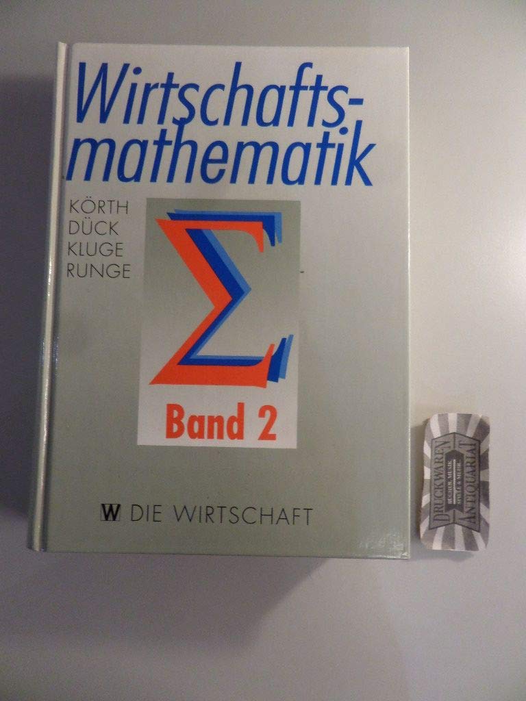 Wirtschaftsmathematik, in 2 Bdn., Bd.2 Law