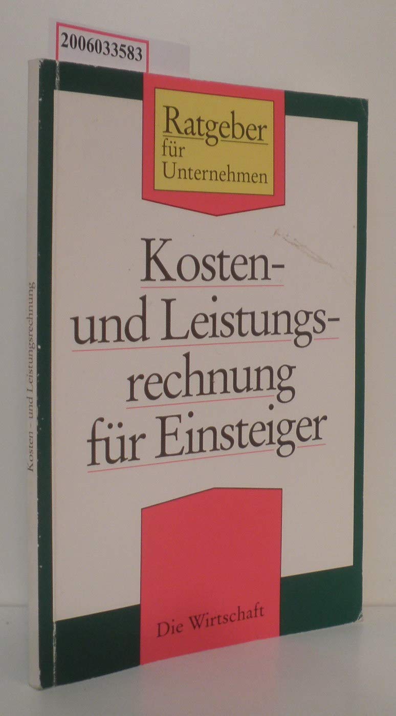 Kostenrechnung und Leistungsrechnung für Einsteiger Books