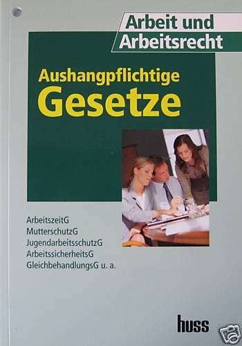 Aushangspflichtige Gesetze Law