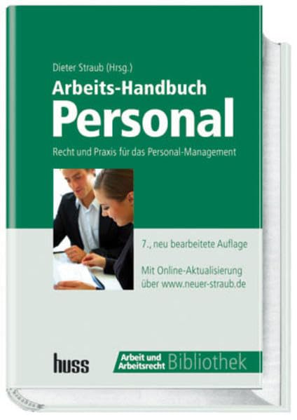 Arbeits-Handbuch Personal: Recht und Praxis für den Personal-Profi (Arbeit und Arbeitsrecht) Legal advice