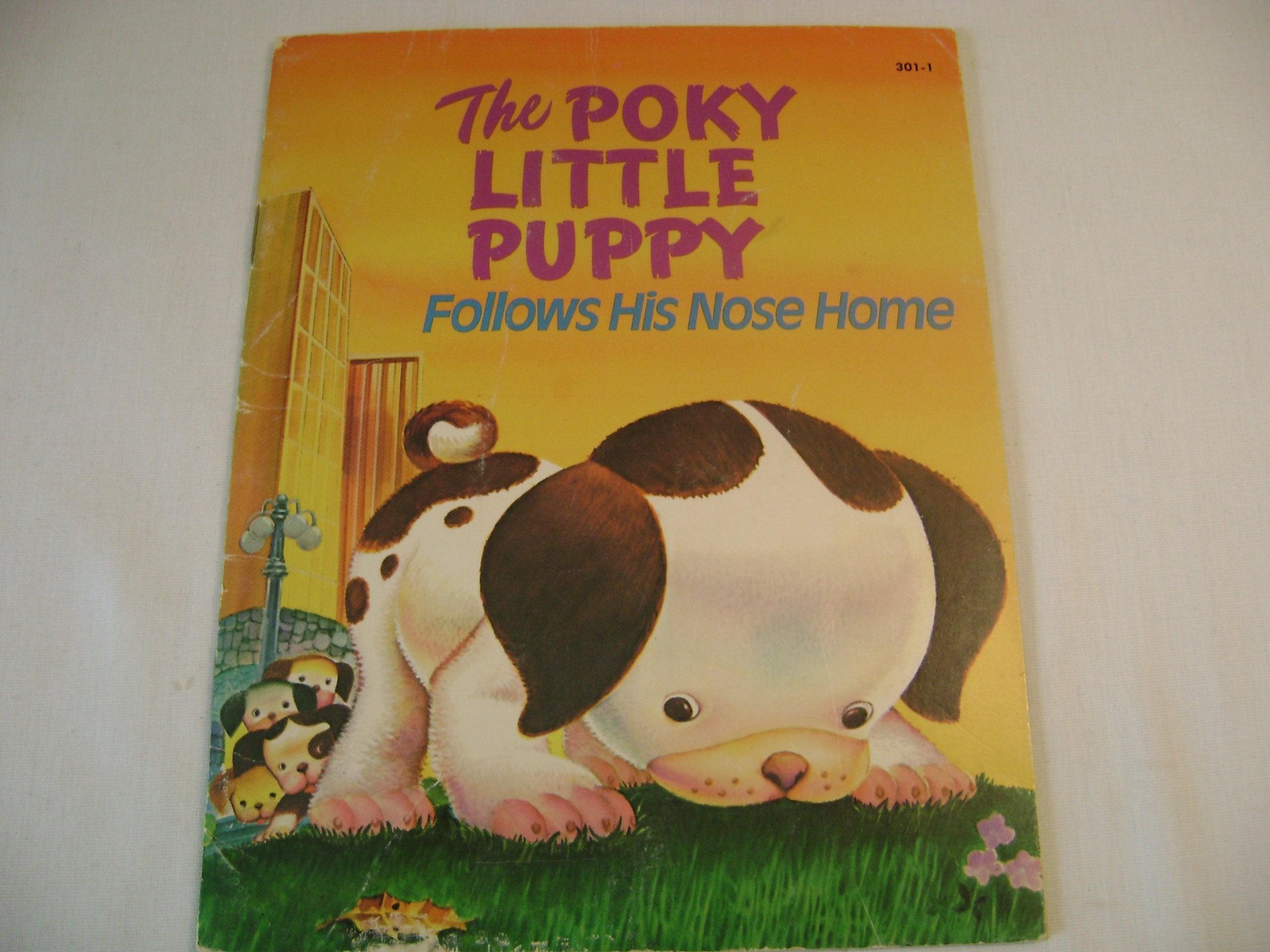 The poky little puppy follows his nose home Books