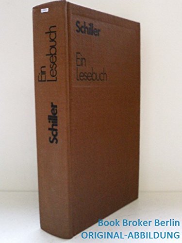 Schiller: Ein Lesebuch für unsere Zeit Books