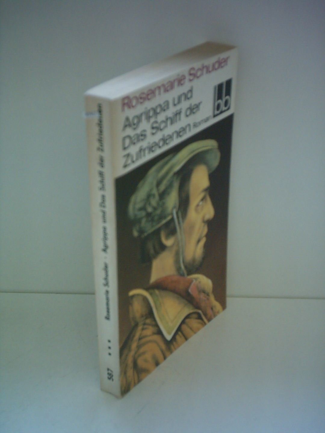 Rosemarie Schuder: Agrippa und das Schiff der Zufriedenen Books