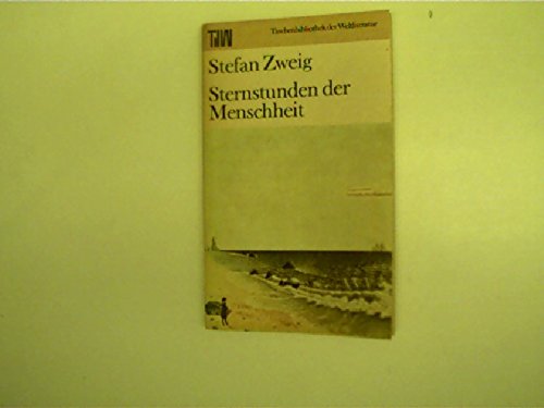 Sternstunden der Menschheit (Taschenbibliothek der Weltliteratur) Religion & Esotericism
