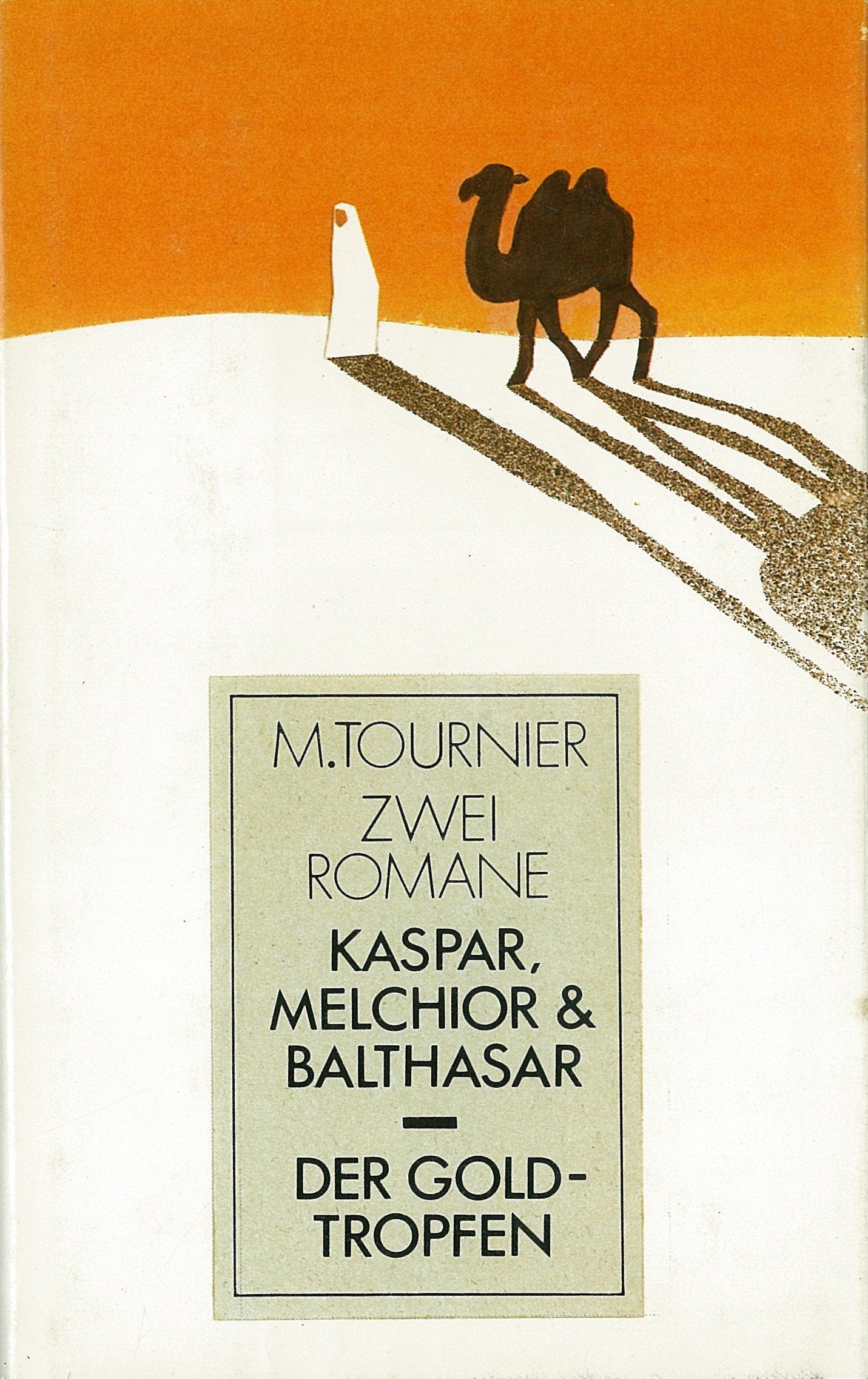 Kaspar, Melchior & Balthasar / Der Goldtropfen (2 Romane in einem) Books