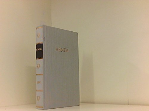Bibliothek deutscher Klassiker: Arnims Werke in einem Band Books