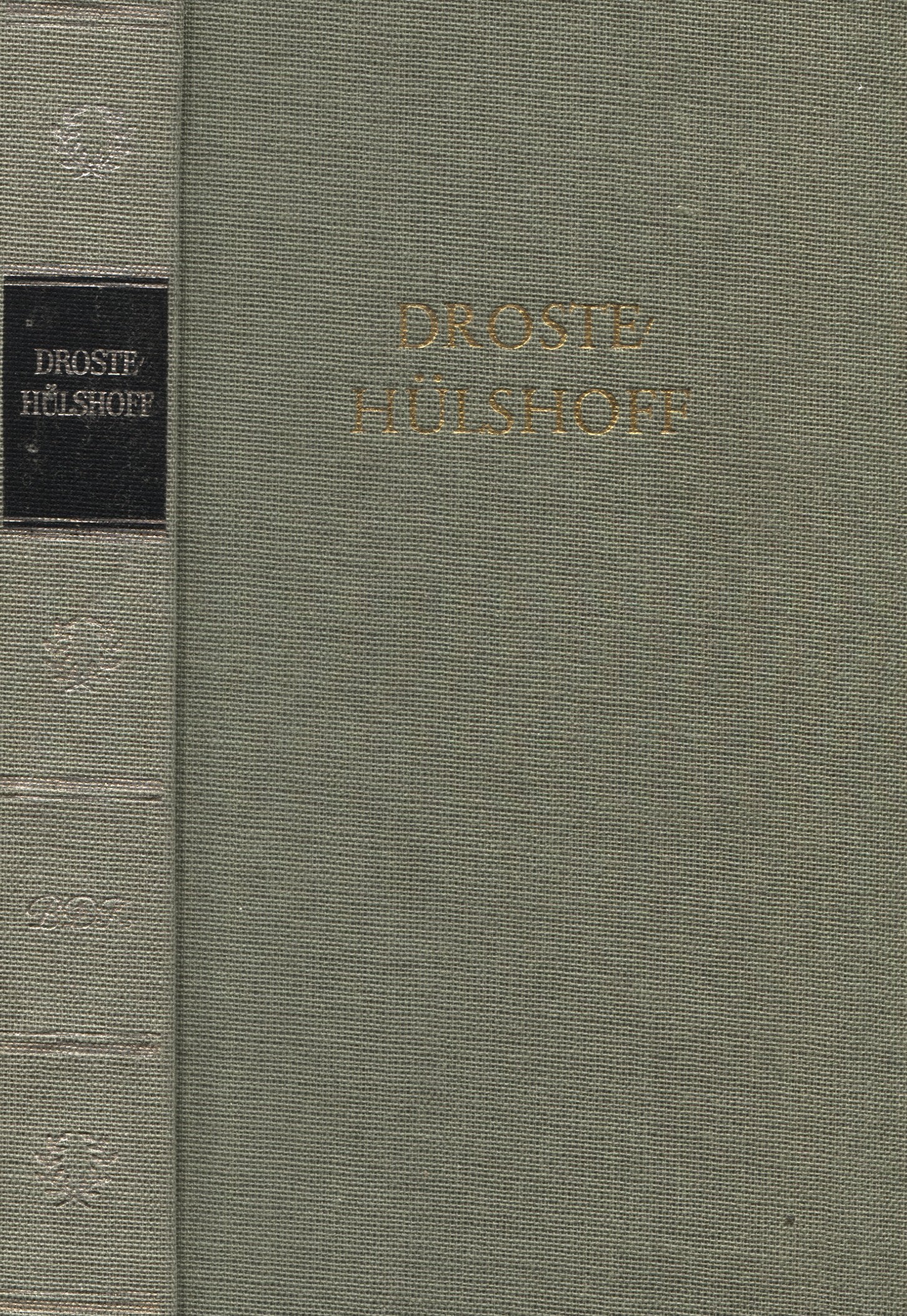Droste-Hülshoffs Werke in einem Band Politics & History