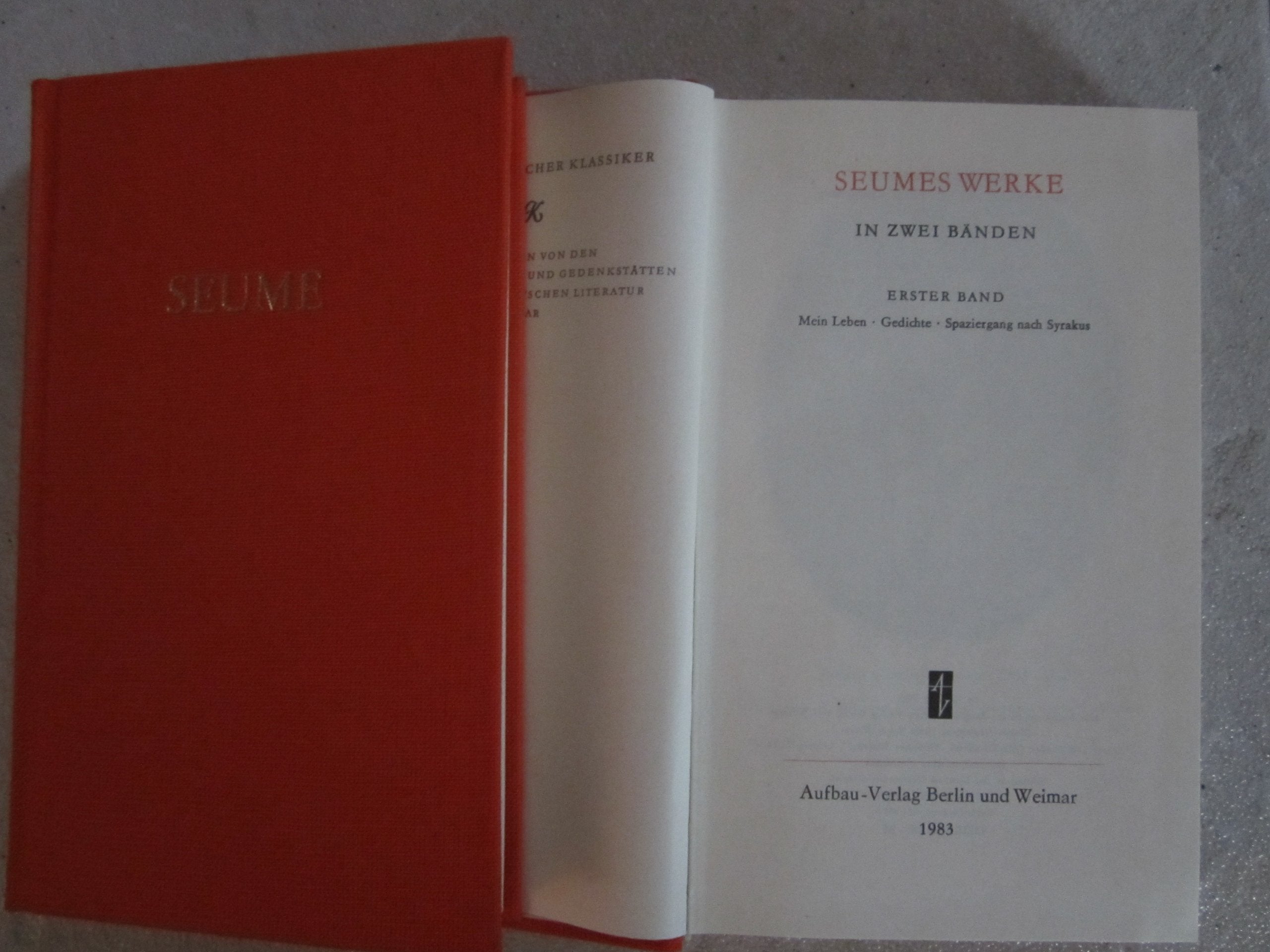 Seumes Werke. 2 Bände Classics