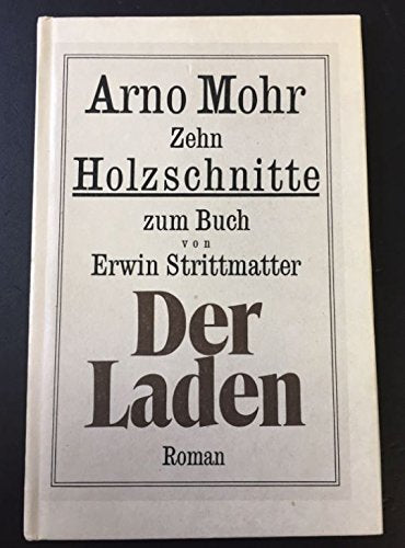 Zehn Holzschnitte zum Buch von Erwin Strittmatter "Der Laden" Books