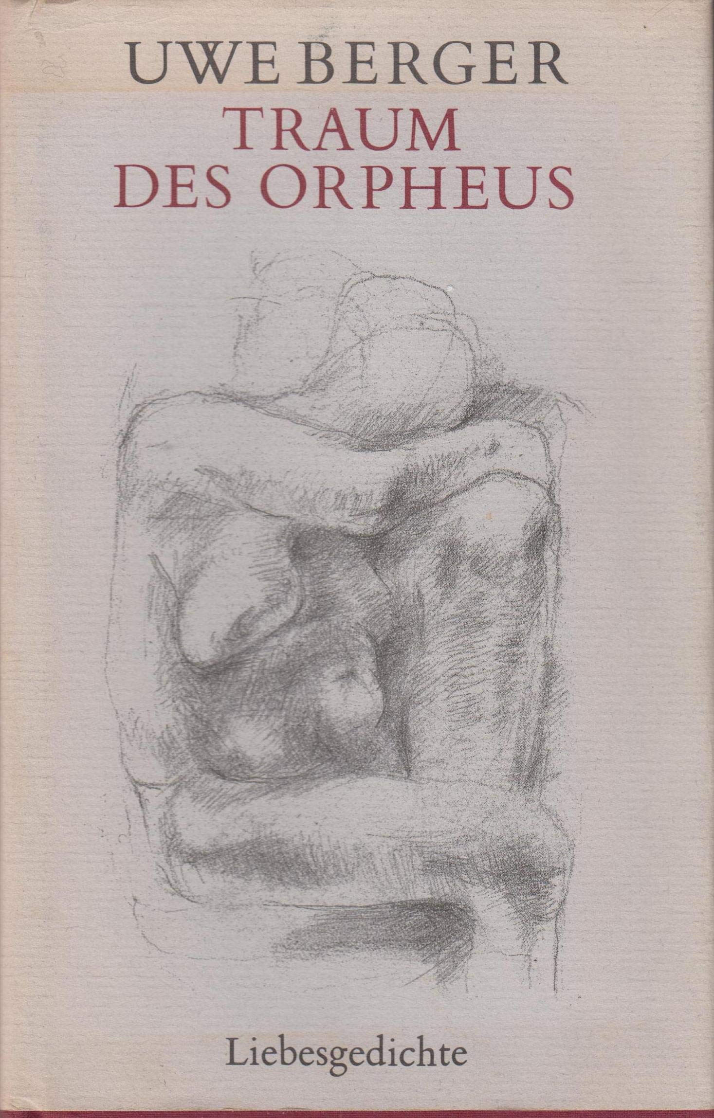 Traum des Orpheus. Liebesgedichte 1949-1984 Books