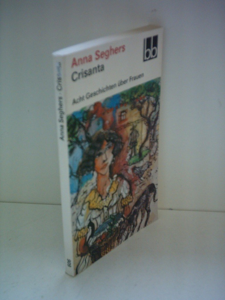 Crisanta - Acht Geschichten über Frauen Books