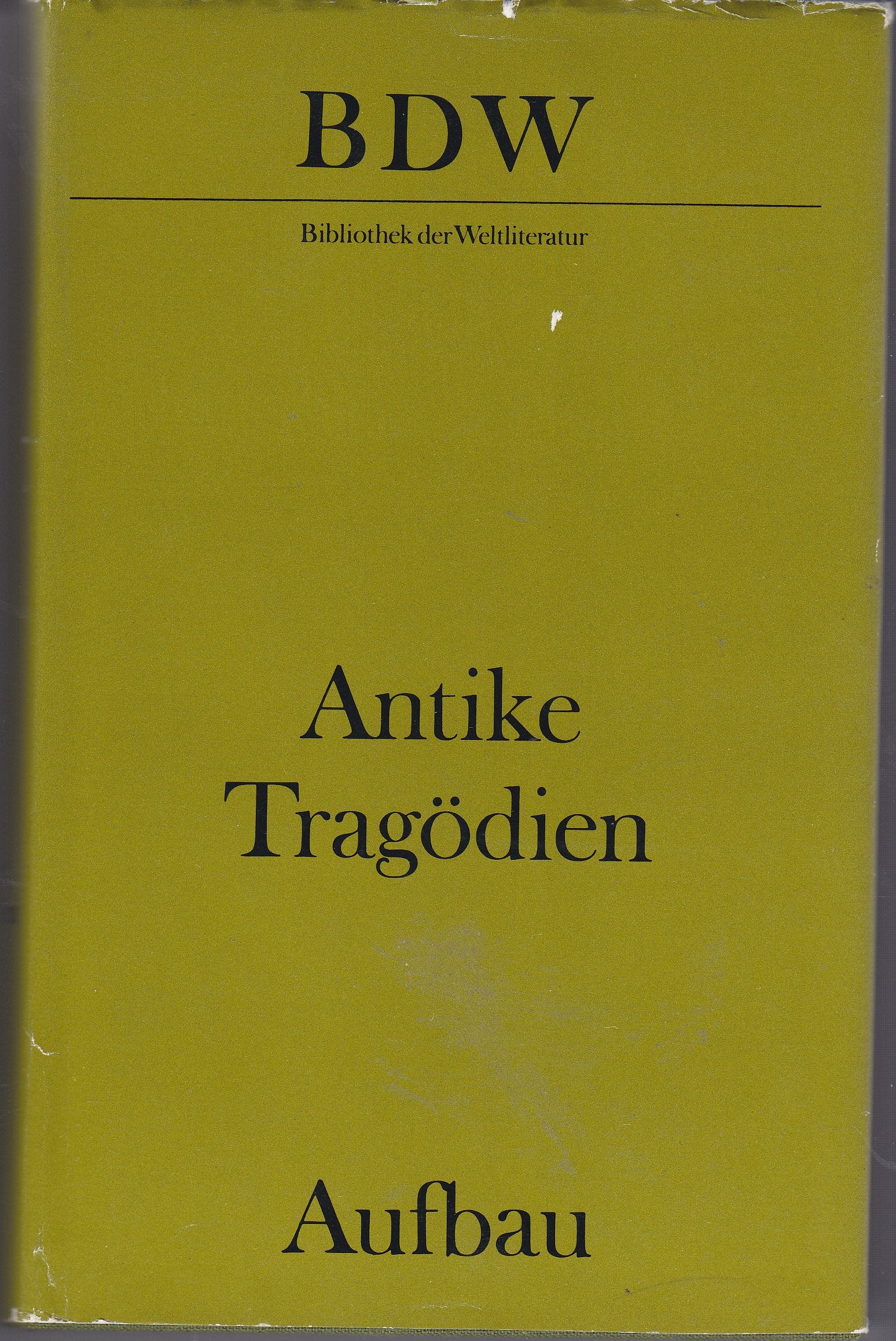 Antike Tragödien: Aischylos. Sophokles. Euripides Books