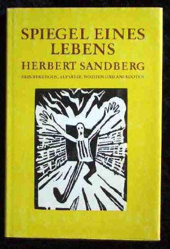 Spiegel eines Lebens: Erinnerungen, Aufsätze, Notizen und Anekdoten Books