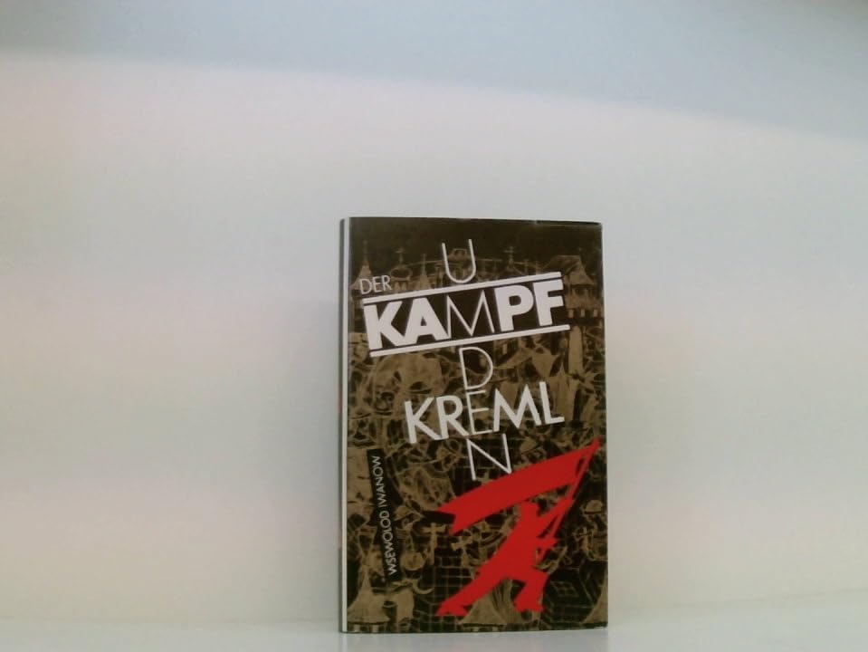 Der Kampf um den Kreml: Roman Books