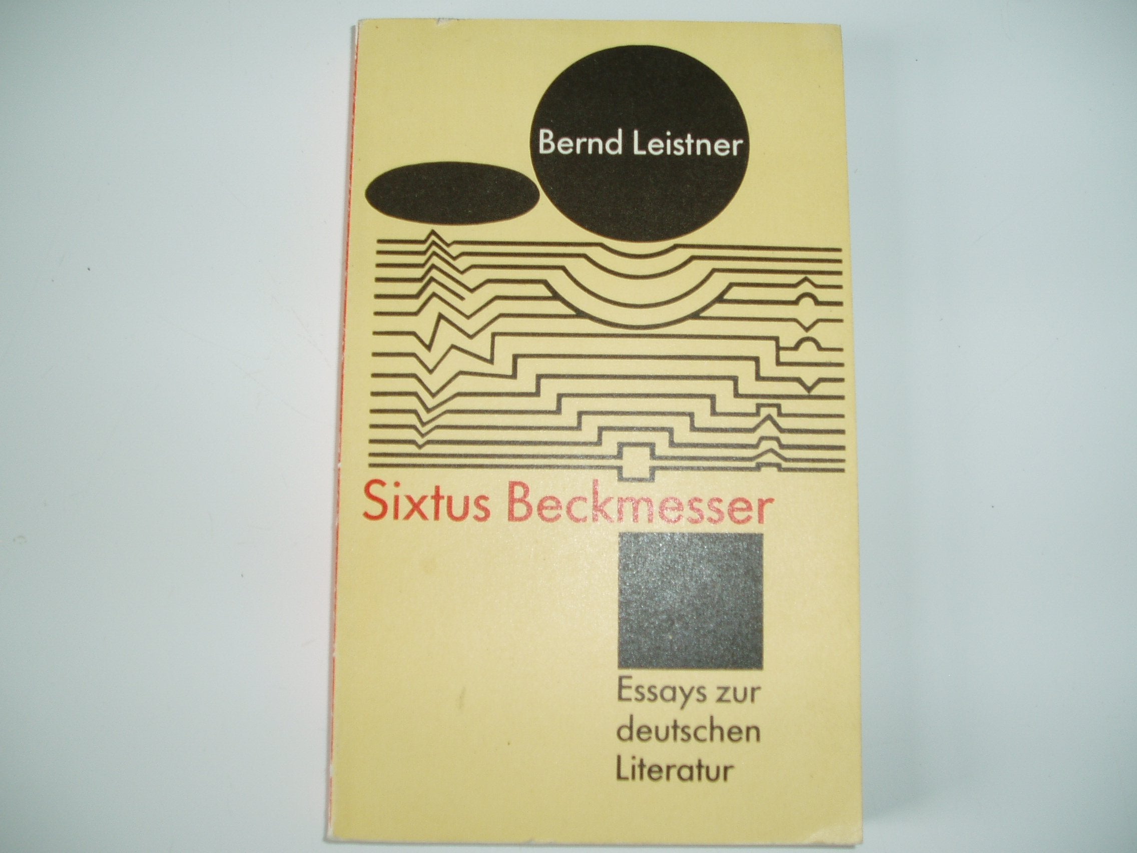 Sixtus Béckmesser: Essays zur deutschen Literatur Professional & Reference Books