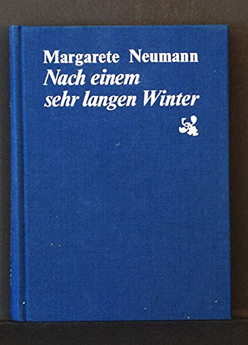 Nach einem sehr langen Winter: Ausgewählte Erzählungen 1956-1987 Books