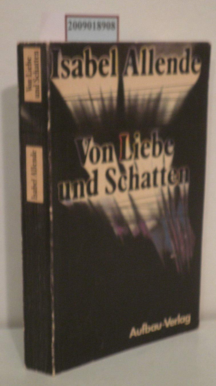 Von Liebe und Schatten. Roman Contemporary literature