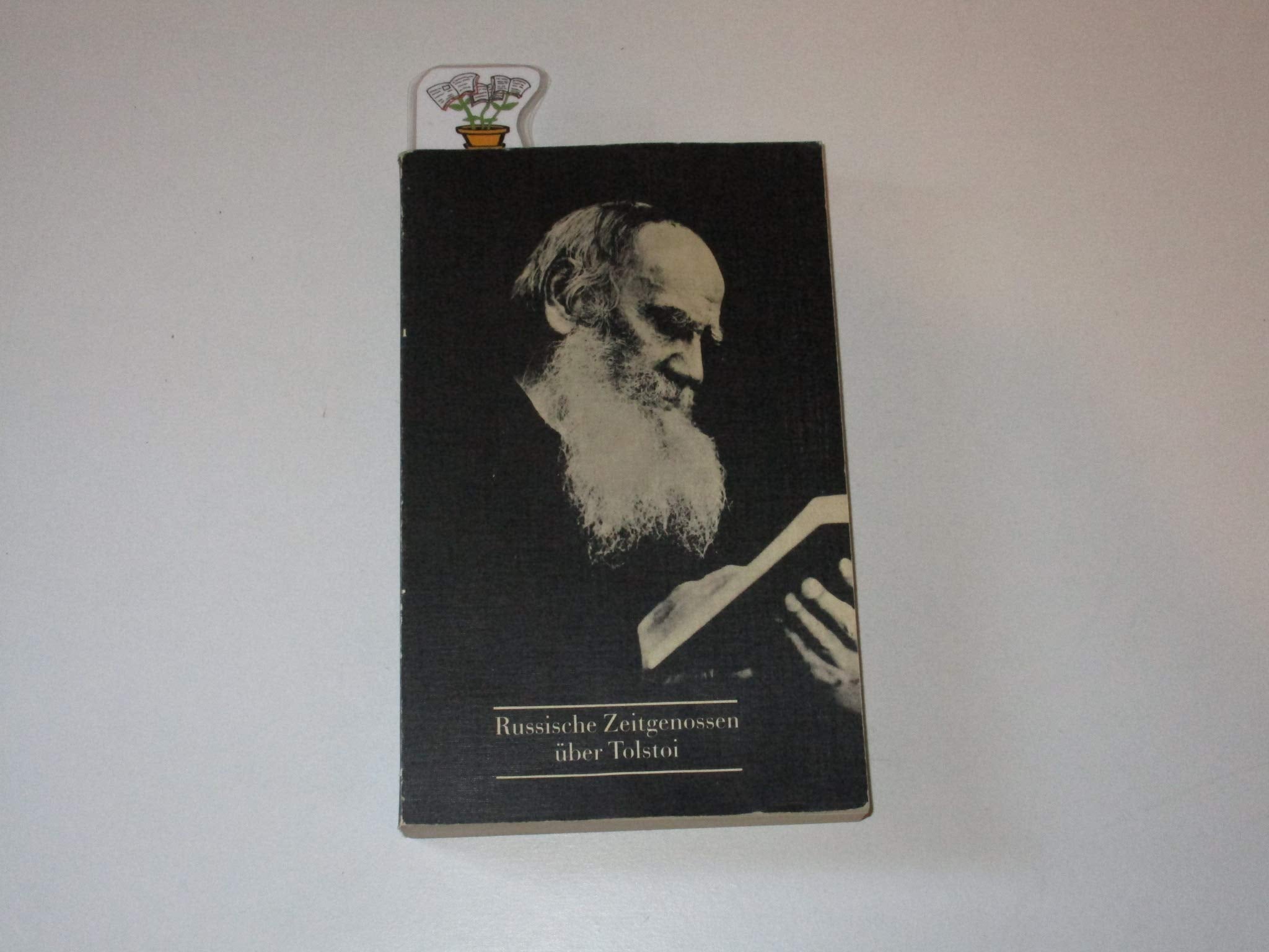Russische Zeitgenossen über Tolstoi: Kritiken, Aufsätze, Essays 1855-1910 Foreign Languages ​​& Dictionaries