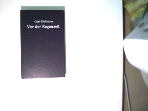 Vor der Regenzeit, Contemporary literature Books