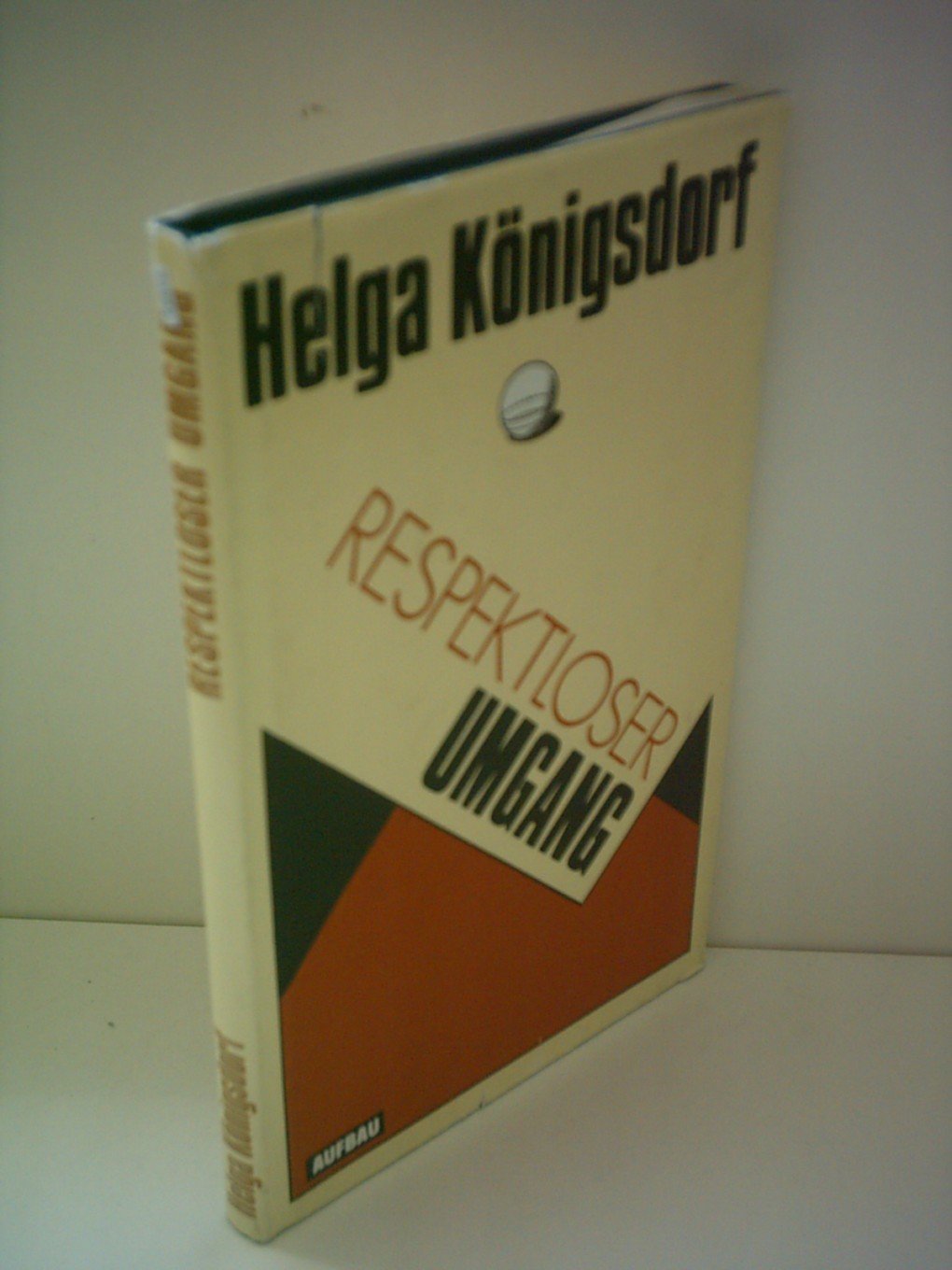 Respektloser Umgang Contemporary literature