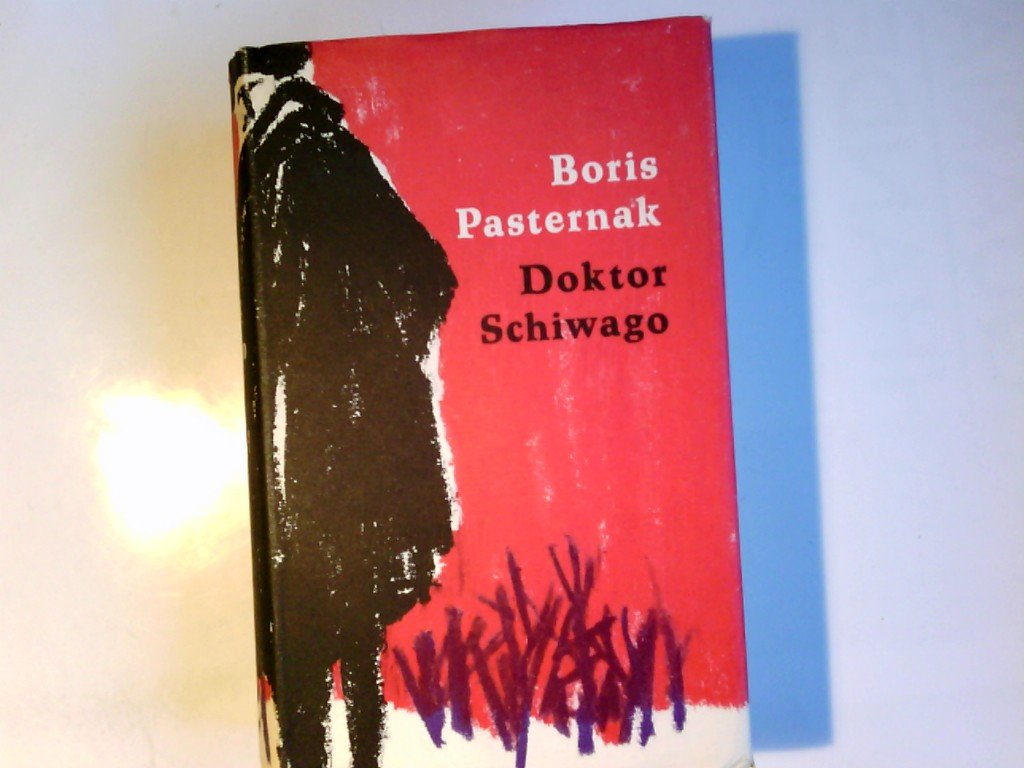 Gesammelte Werke in Einzelbänden / Doktor Shiwago: Roman Classics
